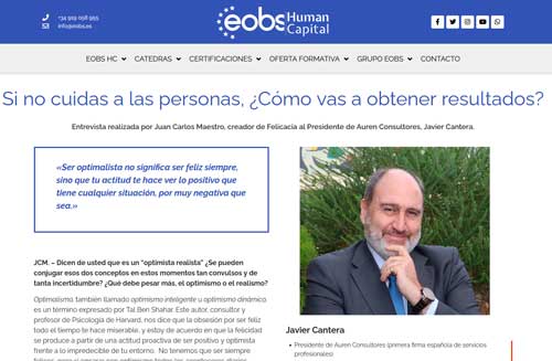 Entrevista de Juan Carlos Maestro, creador de Felicacia al Presidente de Auren Consultores, Javier Cantera